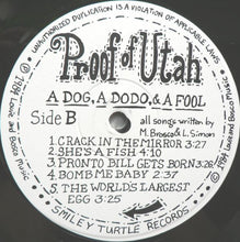 Load image into Gallery viewer, Proof Of Utah - A Dog, A Dodo & A Fool