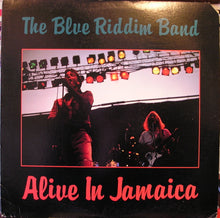 Load image into Gallery viewer, Blue Riddim Band - Alive In Jamaica