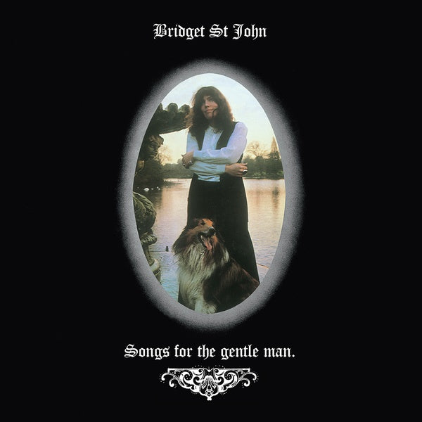 Bridget St. John★Songs For The Gentle Ma Amazon.com: Songs for the Gentle Man: CDs & Vinyl