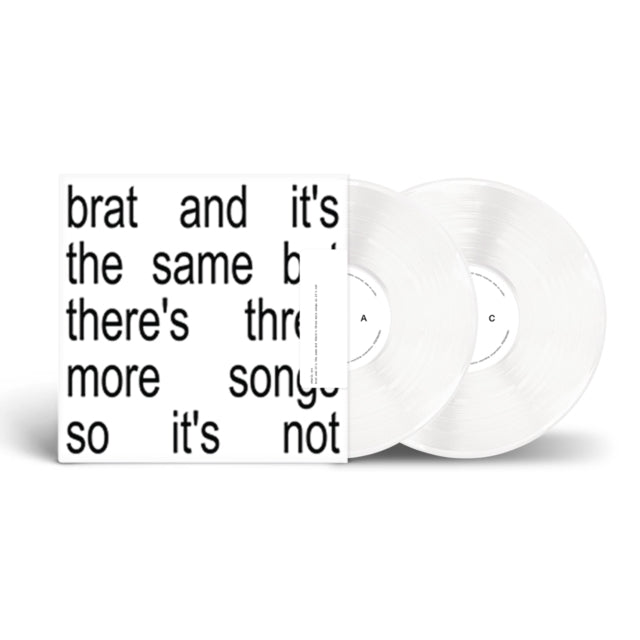 brat & it's the same but there's three more songs so it's not