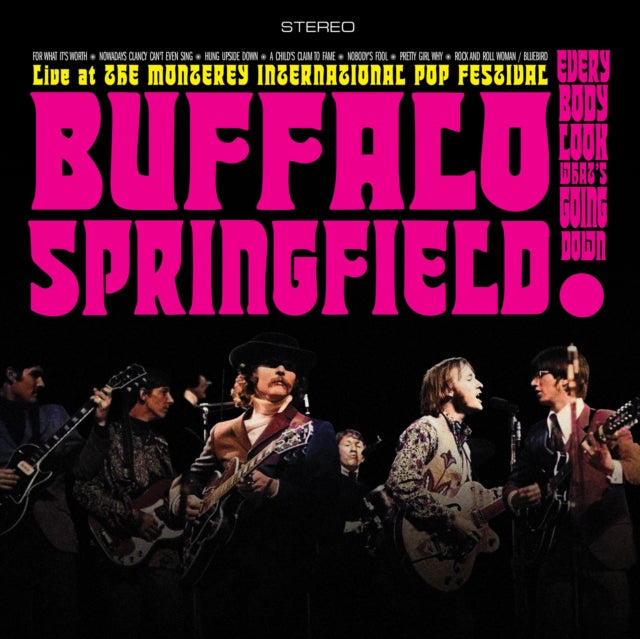 The Byrds / Buffalo Springfield: Live at the Monterey International Pop Festival
