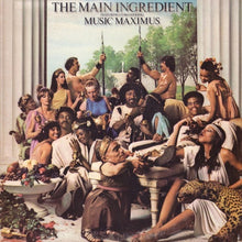 Load image into Gallery viewer, The Main Ingredient Featuring Cuba Gooding - Music Maximus

