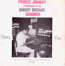 Load image into Gallery viewer, Prince Jammy Presents Barry Brown - Showcase
