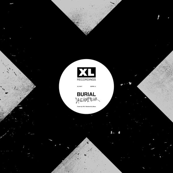 Burial-dreamfear/the boy sent from above