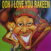OOH I LOVE YOU RAKEEM/SEXCAPADES