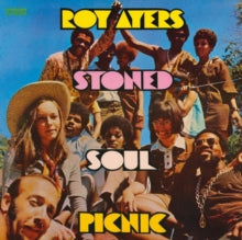 STONED SOUL PICNIC