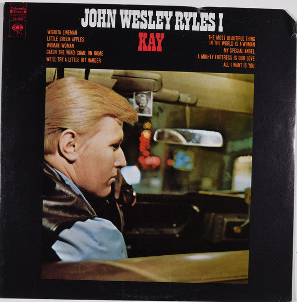 John Wesley Ryles I* - Kay (LP, Album, Ter)