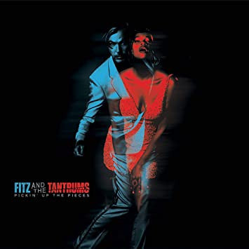 Fitz And The Tantrums - Pickin' Up The Pieces (LP, Album, Ltd, RE, Pin)