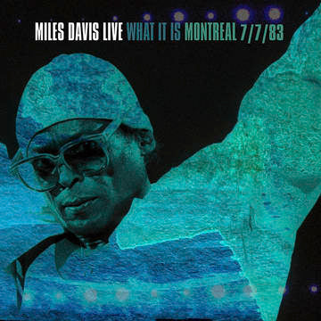What It Is: Montreal 7/7/83 (2Lp) (Rsd)