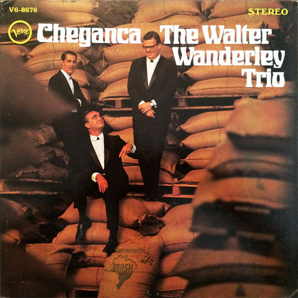 The Walter Wanderley Trio* - Cheganca (LP, Album, MGM)