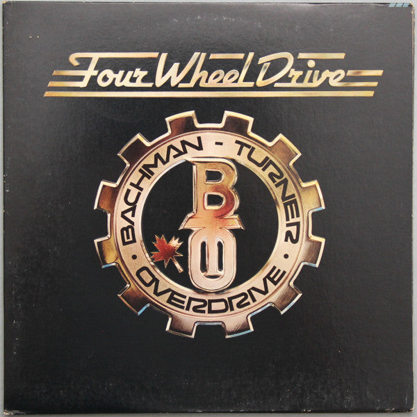 Bachman-Turner Overdrive - Four Wheel Drive (LP, Album, Pit)