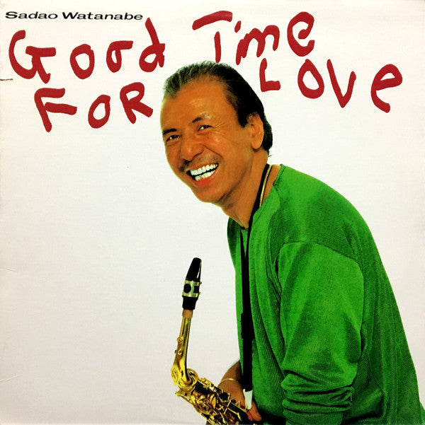 Sadao Watanabe - Good Time For Love (LP, Album, Promo)
