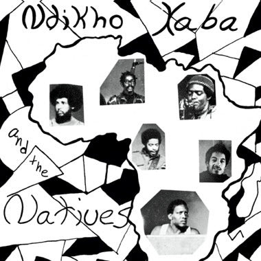 Ndikho Xaba And The Natives