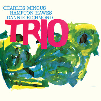Mingus Three (Feat. Hampton Hawes)