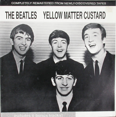 The Beatles- Yellow Matter Custard (Unofficial) (VG+)