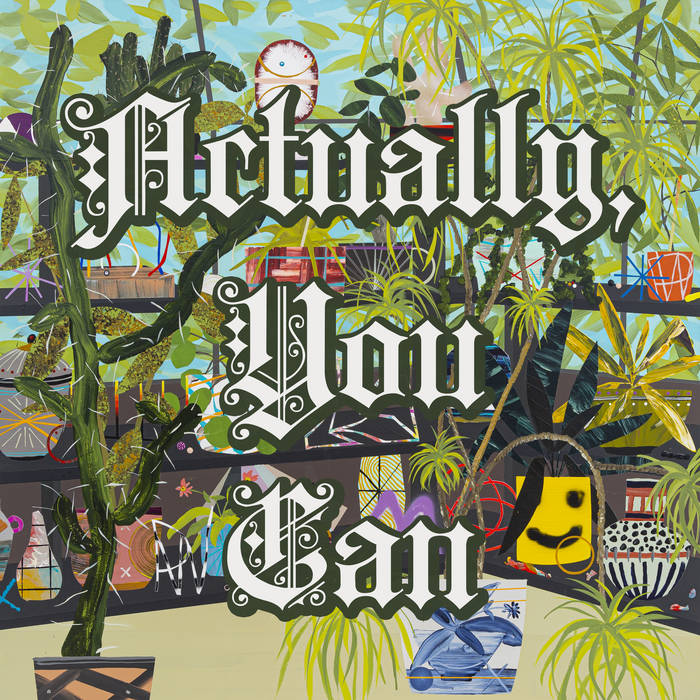 Actually, You Can' (Olive Green Vinyl LP)