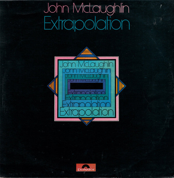 John McLaughlin - Extrapolation (LP, RE)