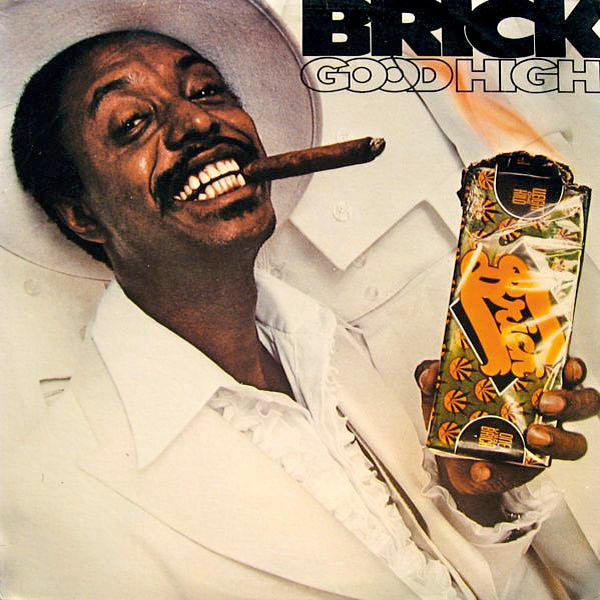 Brick - Good High (LP, Album, NAM)