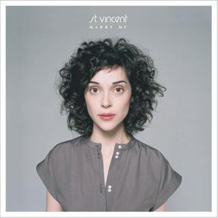 St Vincent - Marry Me